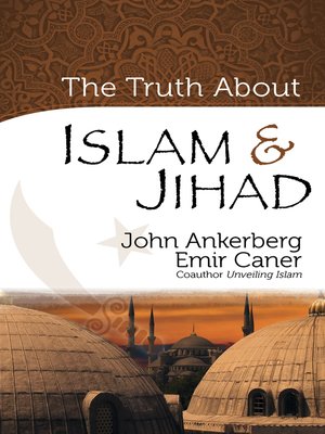 cover image of The Truth About Islam and Jihad